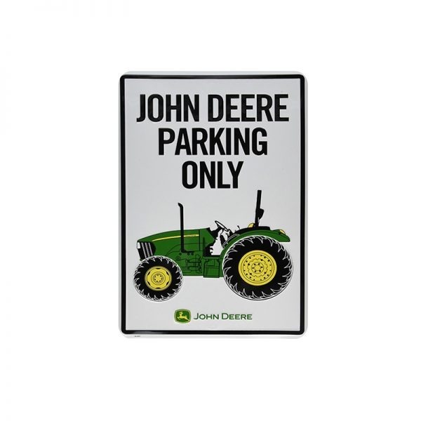 John Deere Parking Only Sign