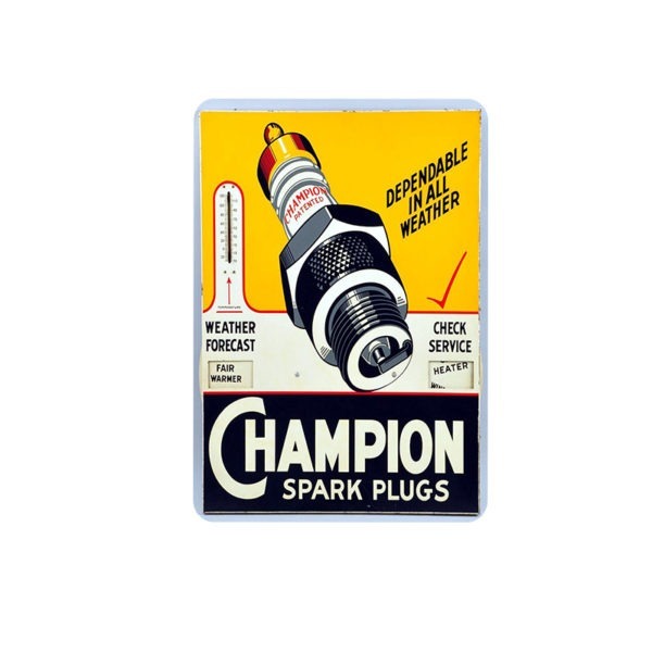 Champion All Weather Spark Plugs Sign